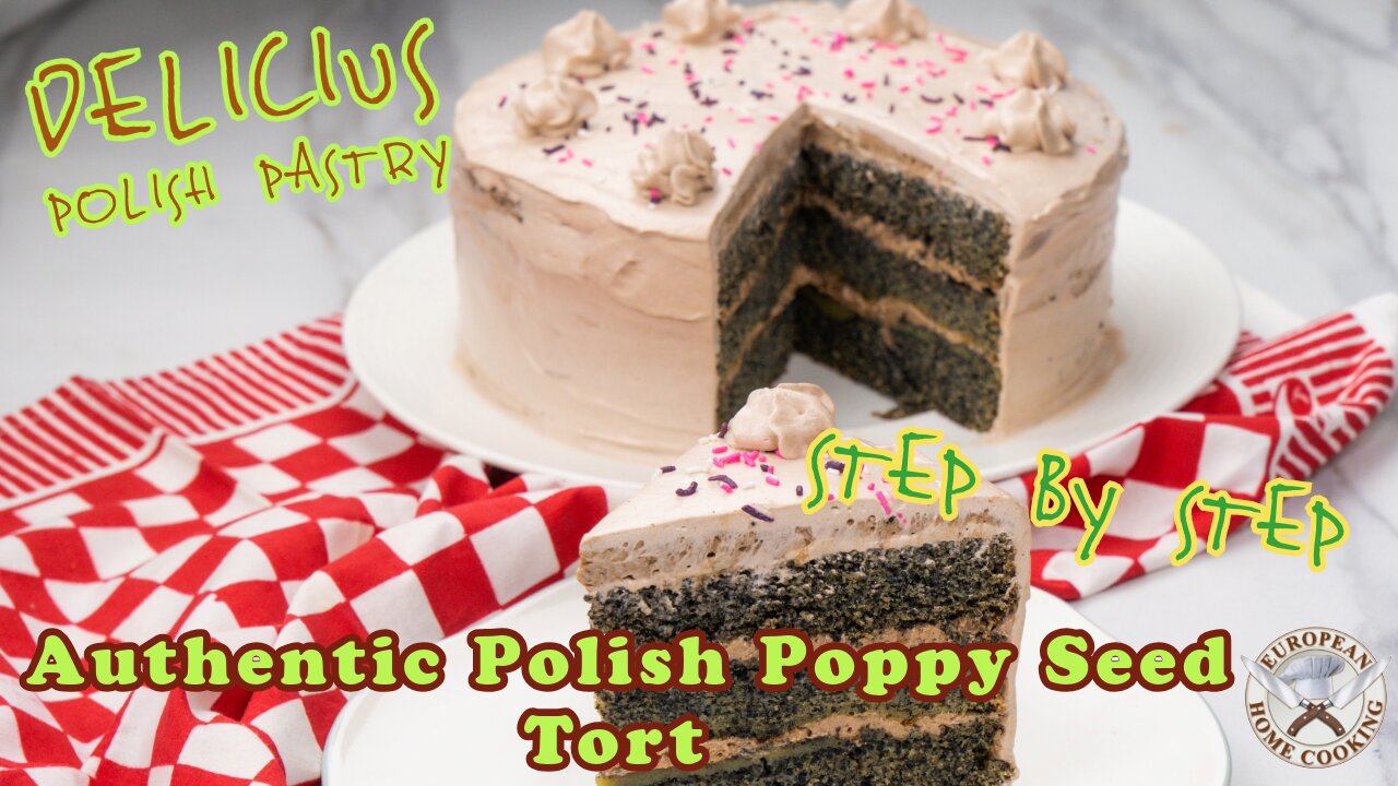 How to Make Polish Poppy Seed Tort