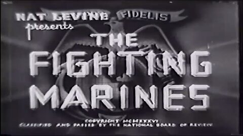 The Fighting Marines, 3.5 Hours - Action/Adventure