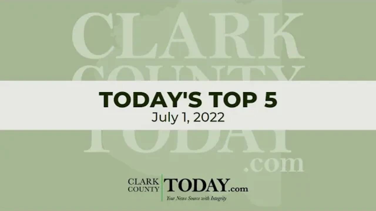 📰 Today's Top 5 • July 1, 2022