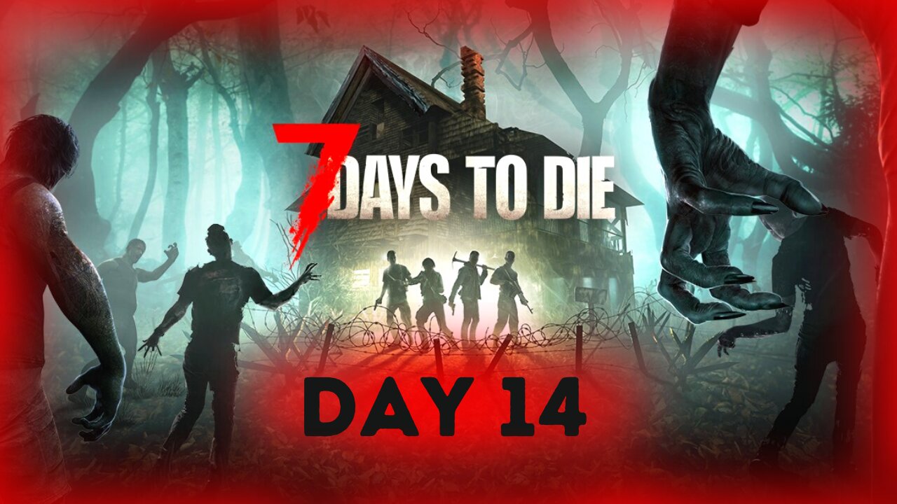 The Second Horde Night Is Here. Will We Make It | 7 Days To Die