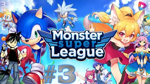 Monster Super League - Parte 3 - Ela é um... O QUE?!