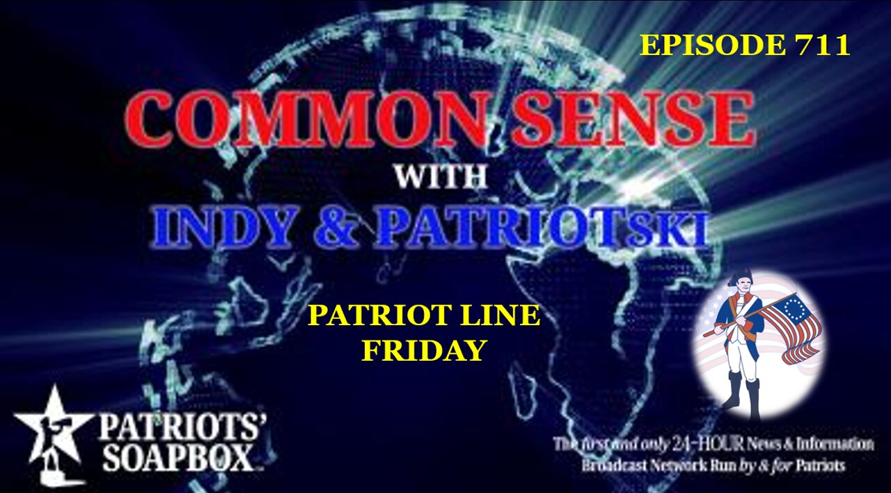 Episode 711 – Patriot Line Friday