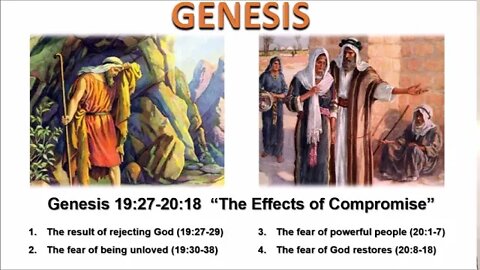 Genesis 19:27-20:18 “The Effects of Compromise” - Calvary Chapel Fergus Falls