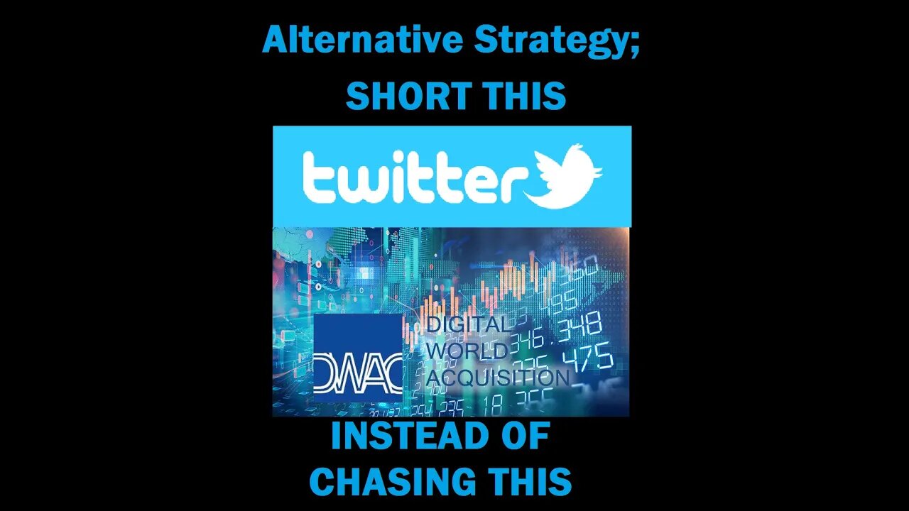 CHASE $DWAC OR SHORT $TWTR (OR BOTH) ... #TWTR ctb is 0.7% ANNUALLY.