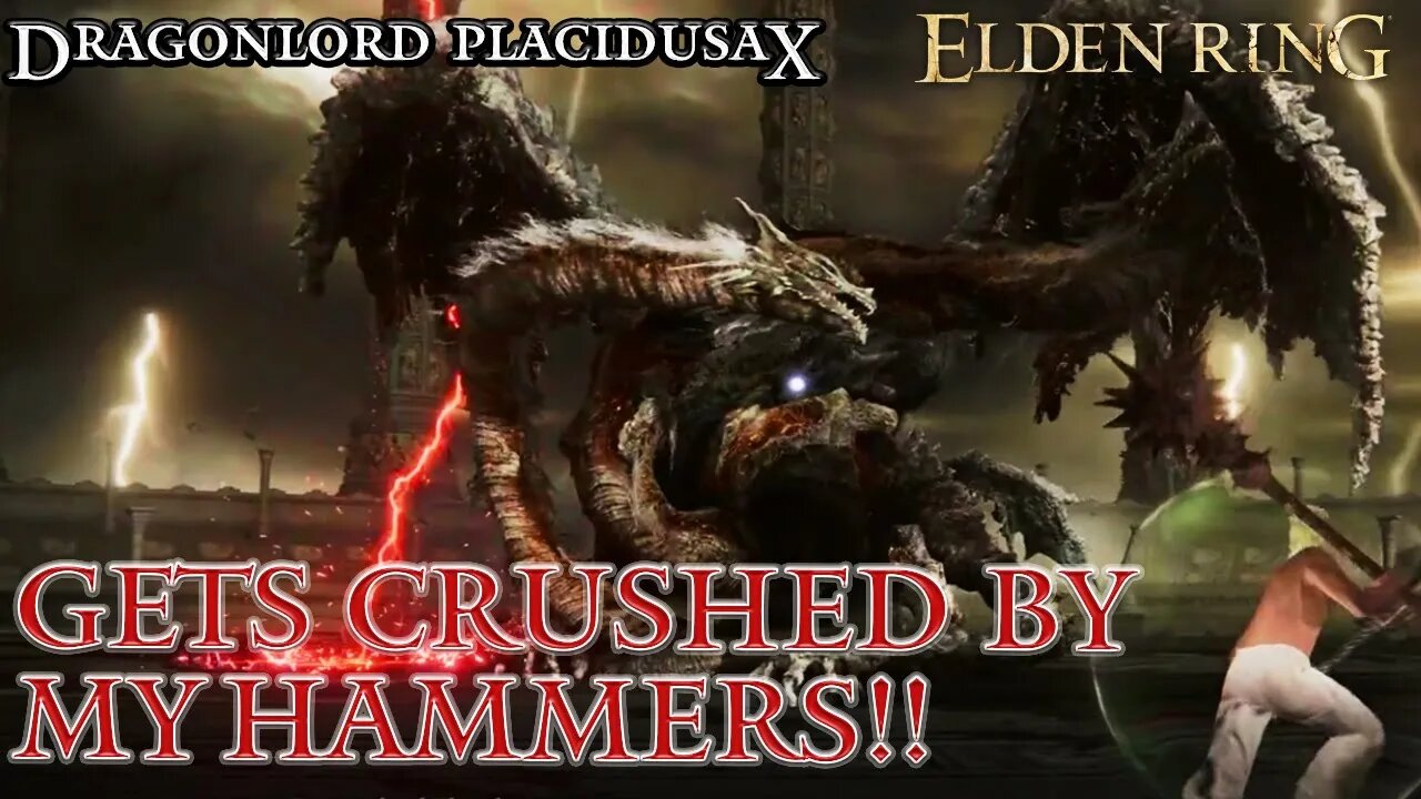 Elden Ring - Dragonlord Placidusax Gets Crushed by Hammers (Must Watch!)