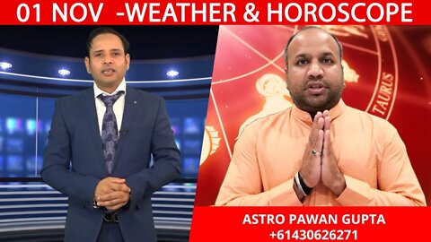 Weather Report & Horoscope - 01 NOVEMBER | VARUN TIWARI | ASTRO PAWAN