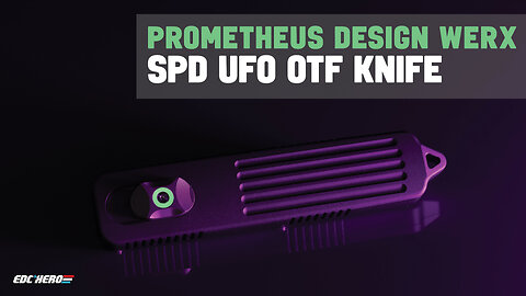 Prometheus Design Werx SPD UFO OTF Knife