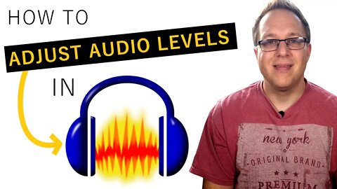 How to Adjust Volume Levels in Audacity