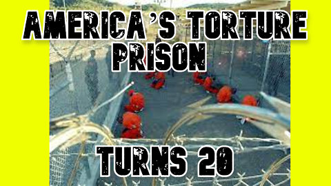 America’s Torture Prison Turns 20