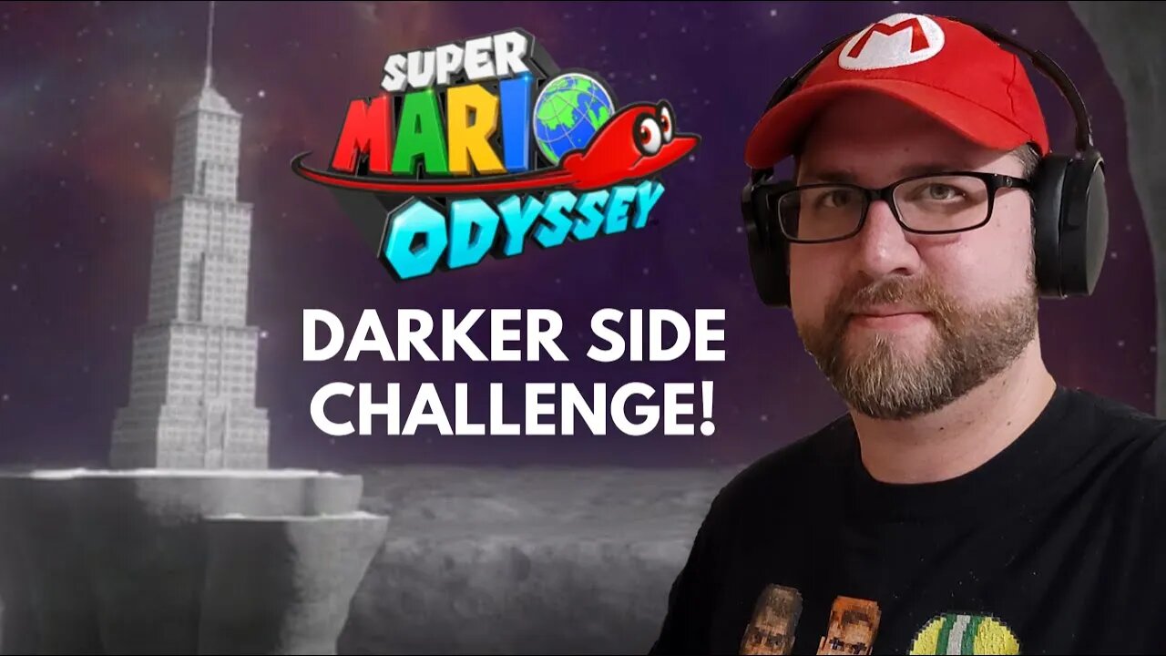 Super Mario Odyssey: Completing the Darker Side Challenge!