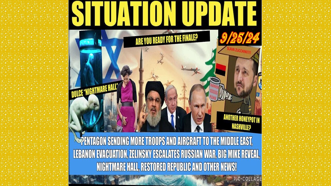SITUATION UPDATE 9/25/24 - No way out, More Troops To Me, Zelinsky Escalation, Dulce, Big Mike