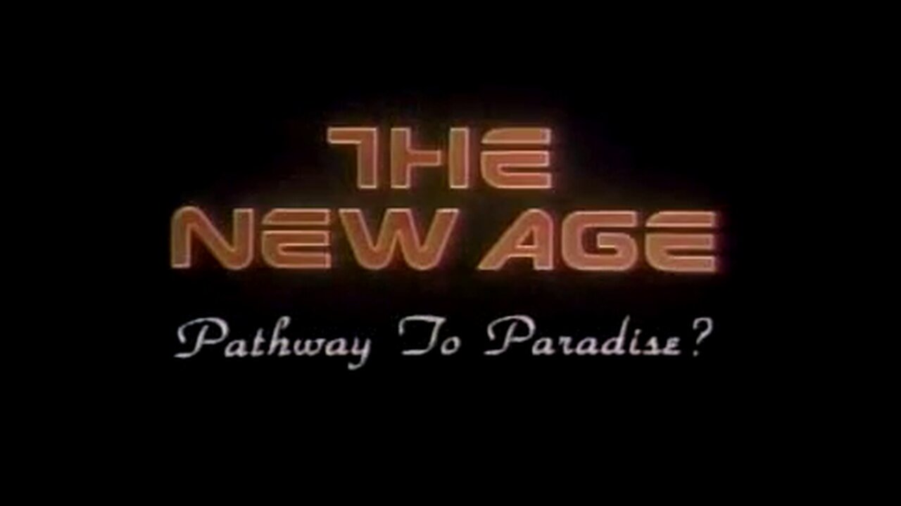 The New Age - A Pathway to Paradise? - (1983)