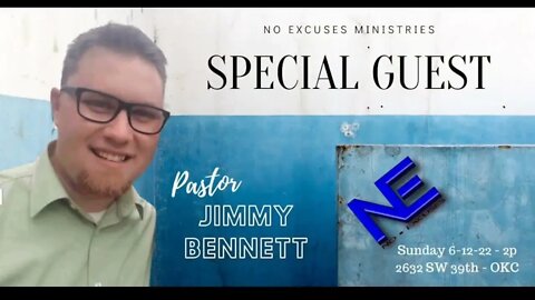 NE - Ministry from Pastor Jimmy Bennett