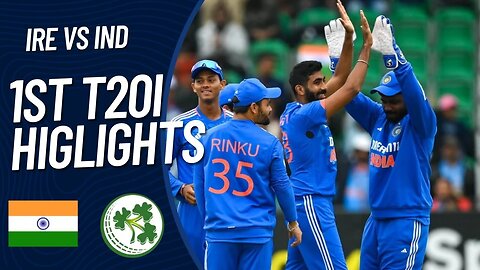 India vs Ireland 1st T20i Highlights 2023