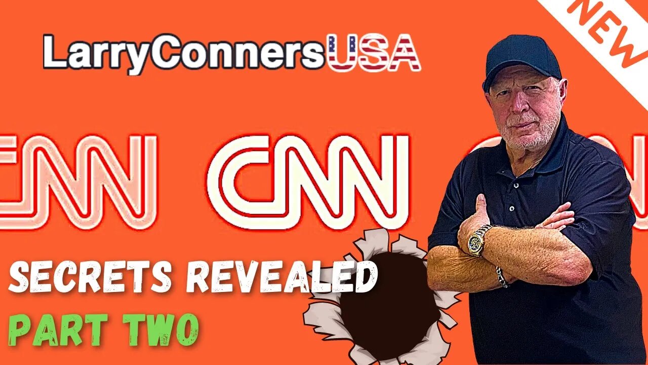 PART TWO Inside CNNs ALARMING Secrets