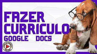 Fazer Currículo com Celular Utilizando o Google Drive Documentos