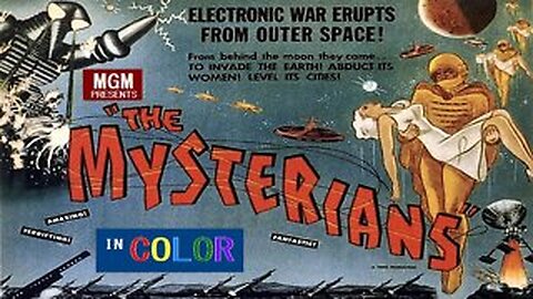 THE MYSTERIANS 1957 Aliens Invade & Use Giant Robot to Cause Destruction FULL MOVIE in HD & W/S