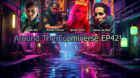 Around the EcomiVerse EP42