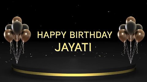 Wish you a very Happy Birthday Jayati