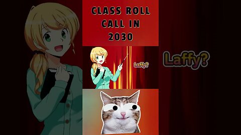 CLASS ROLL CALL IN 2030