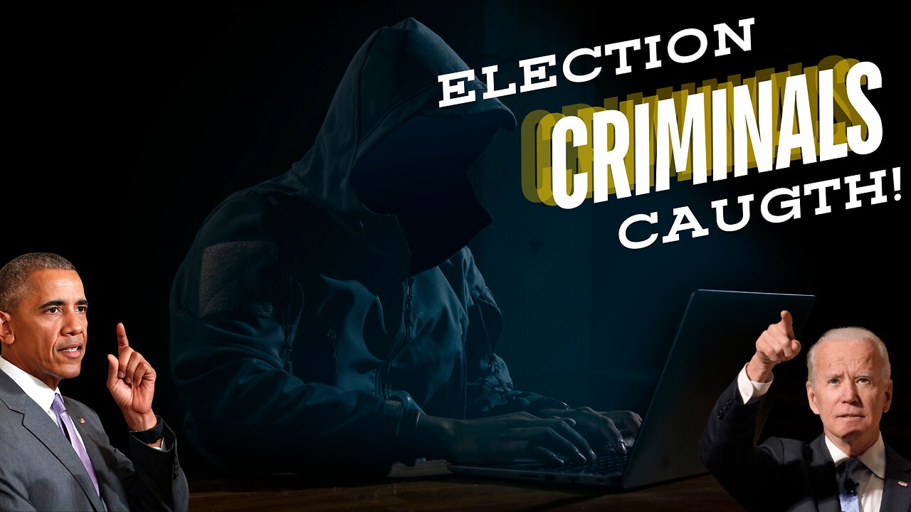 Election Criminals Caught - What Will The System Do To Them?