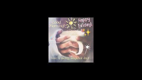 TGIF Good Morning!!