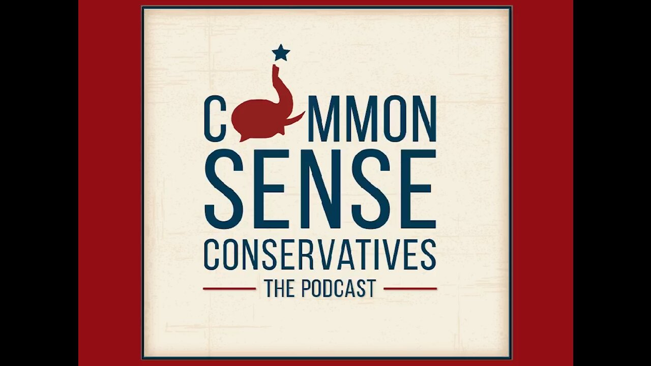 The Common Sense Conservatives (10 Nov 2021)