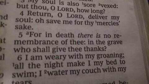 Psalm 6 KJV (take 20.Feb.2022) 🙏🏾