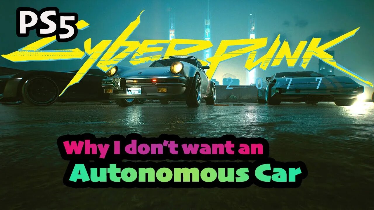 Why I Don't Want An Autonomous Car | Cyberpunk 2077 bloopers #shorts