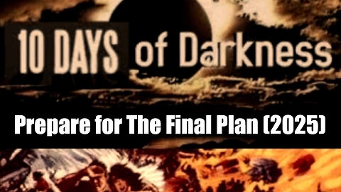 Prepare for The Final Plan (2025)