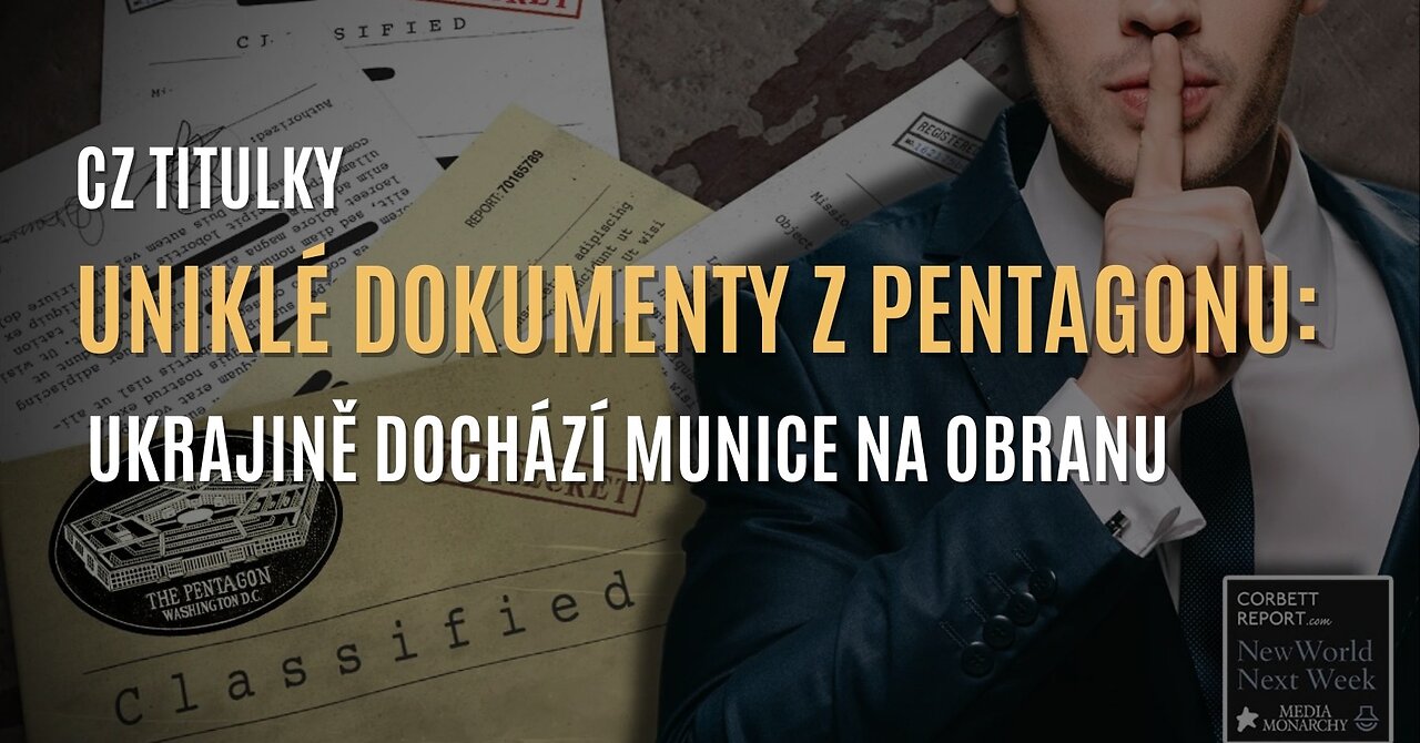 Uniklé dokumenty z Pentagonu (nejen) o válce na Ukrajině: jedná se o podvod CIA? (CZ TITULKY)