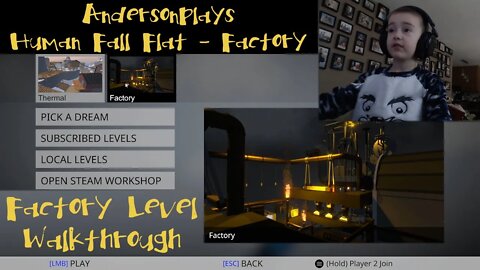 AndersonPlays Human Fall Flat - Factory Level Walkthrough