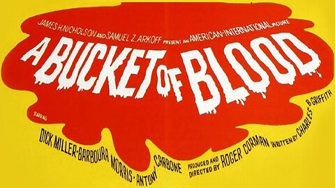 A Bucket of Blood (1959) Dick Miller, Roger Corman
