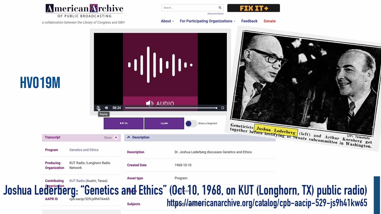 (Oct 10 1968) Joshua Lederberg: "Genetics and ethics" on public radio (KUT Longhorn, Texas)