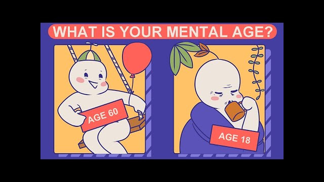 What Is Your Mental Age (Personality Test)