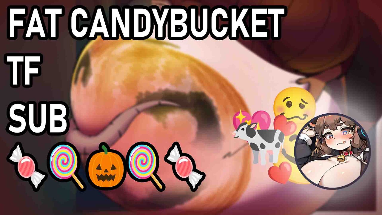 Fat Halloween Candybucket Transformation Subliminal 🎃🍬 with SPOOKY MUSIC!