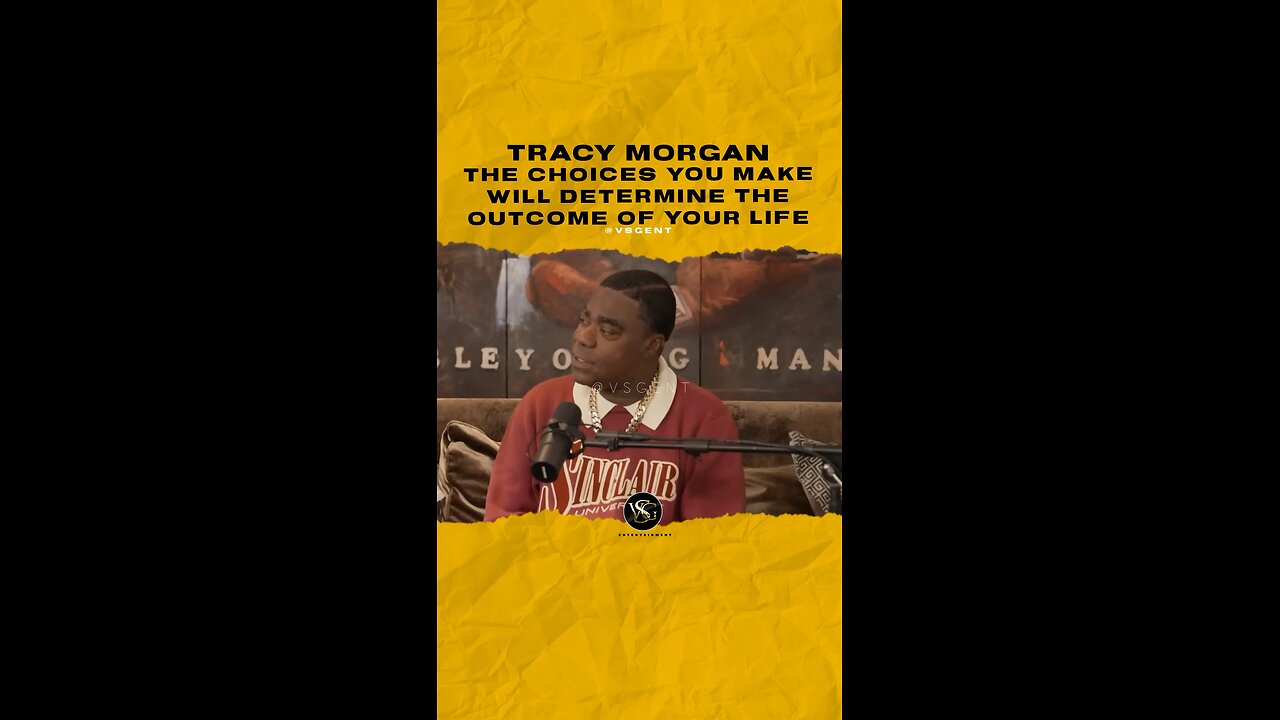 @tracymorgan The choices you make will determine the outcome of your life