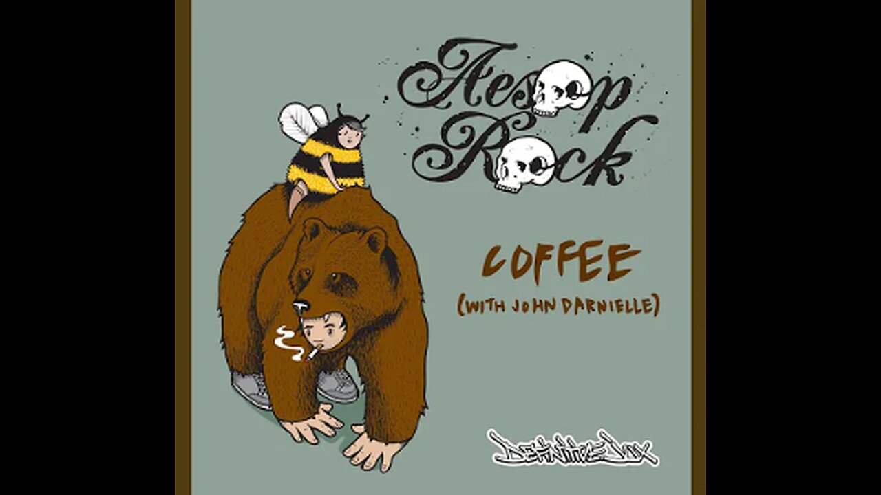 Aesop Rock - Coffee ft. John Darnielle + "hidden Bonus Trac"