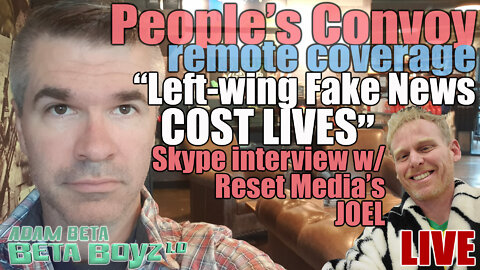 Lib2Liberty April 23rd AM "Left-Wing Media Lies COST LIVES, Reset Media Guest, Joel" People's Convoy