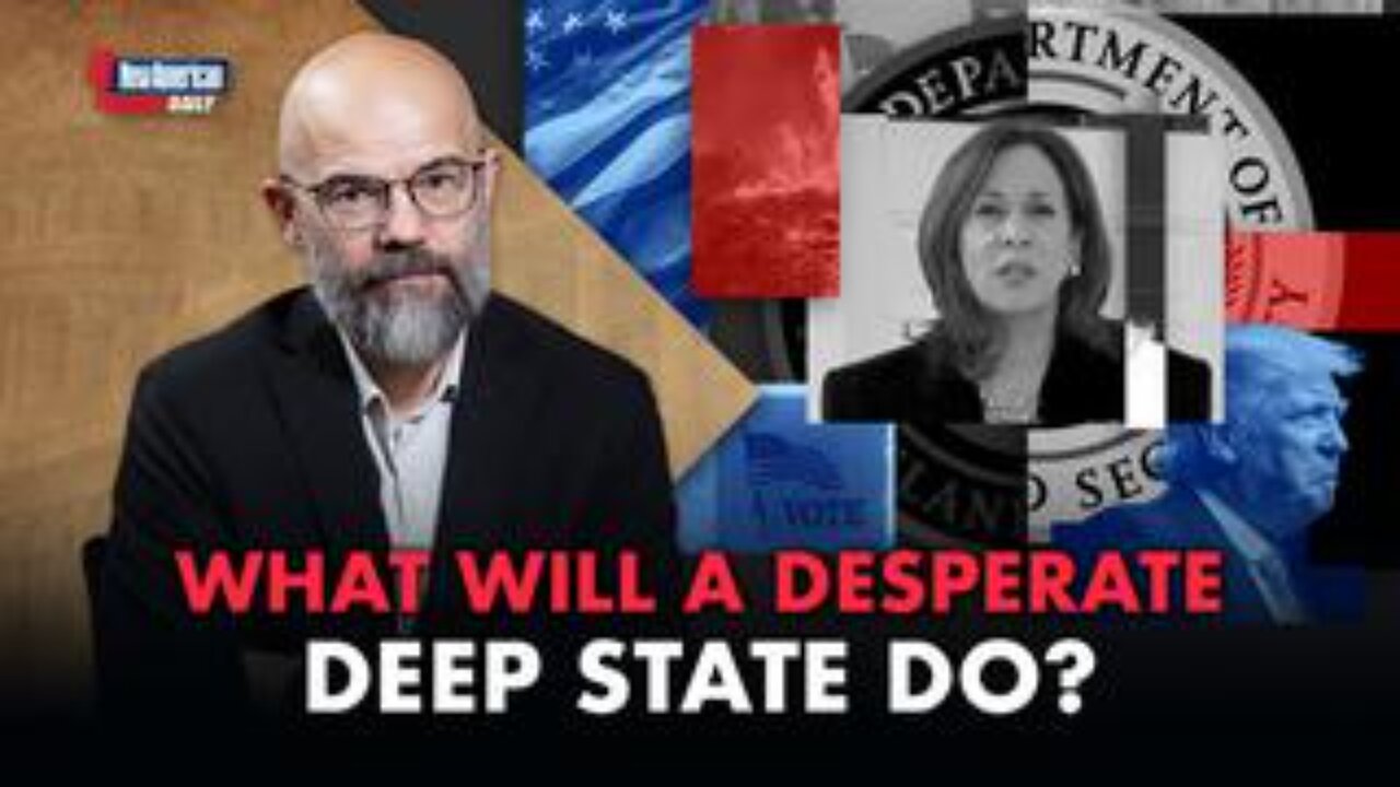 Deep State Is Panicking Over Looming Trump Win