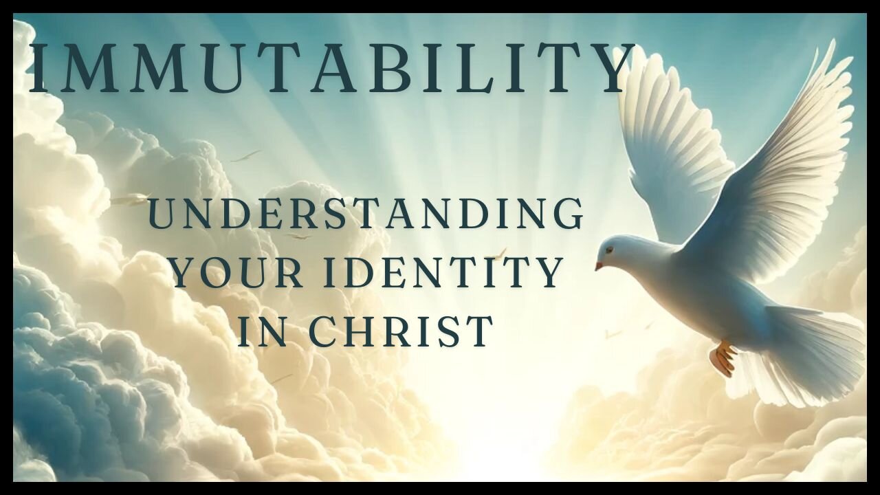 Understanding your Identity in Christ