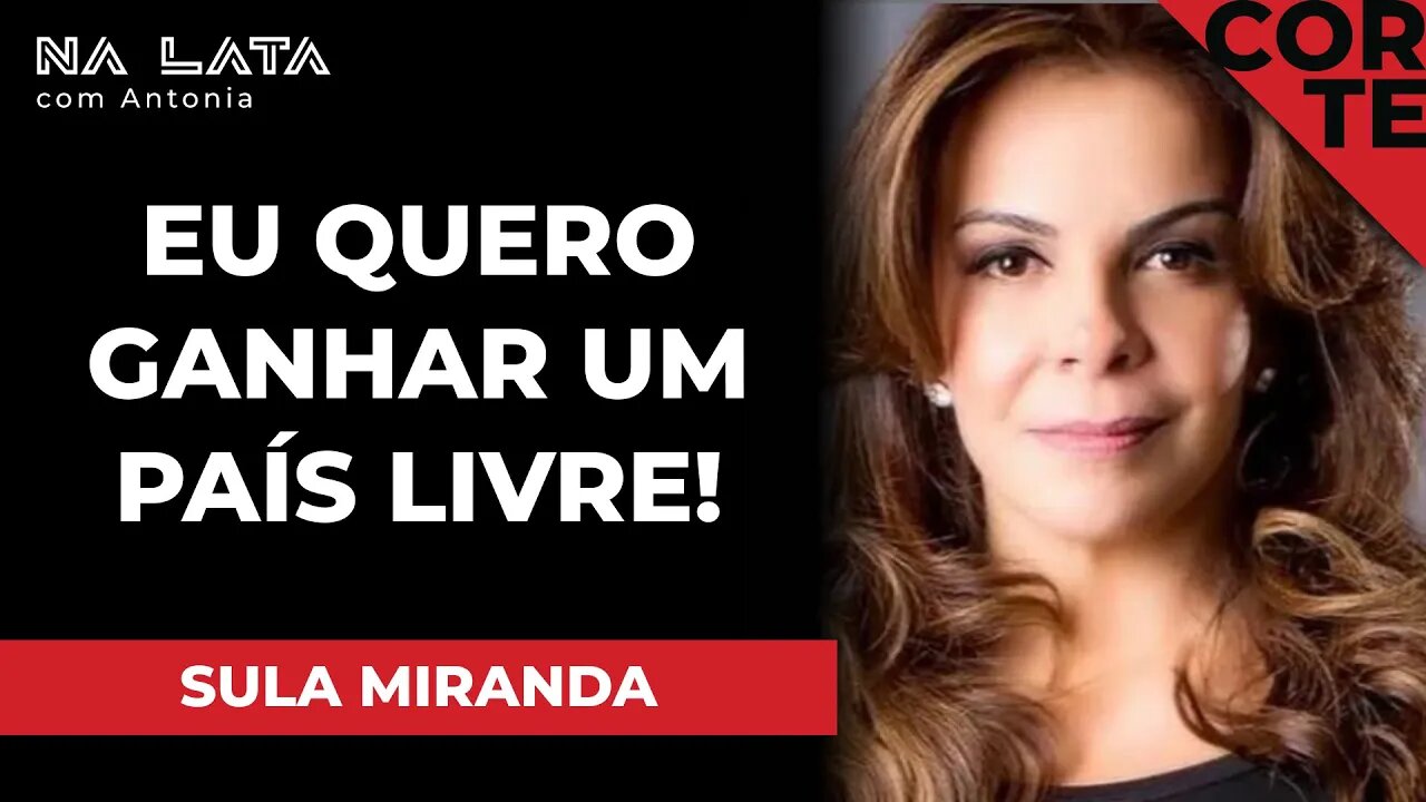 "POR QUE EU DECIDI DECLARAR MEU VOTO NOS MINUTOS FINAIS?" - Cortes do Na Lata com Sula Miranda