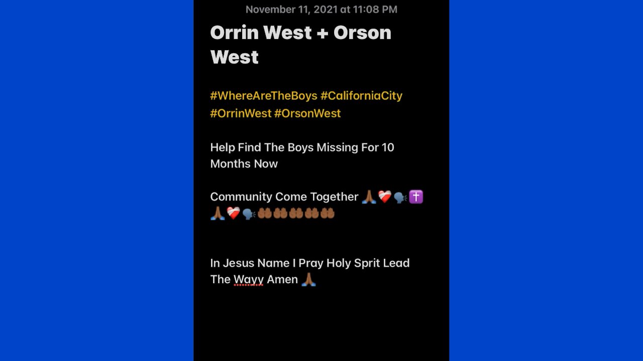 Where Are Orson and Orrin West ??