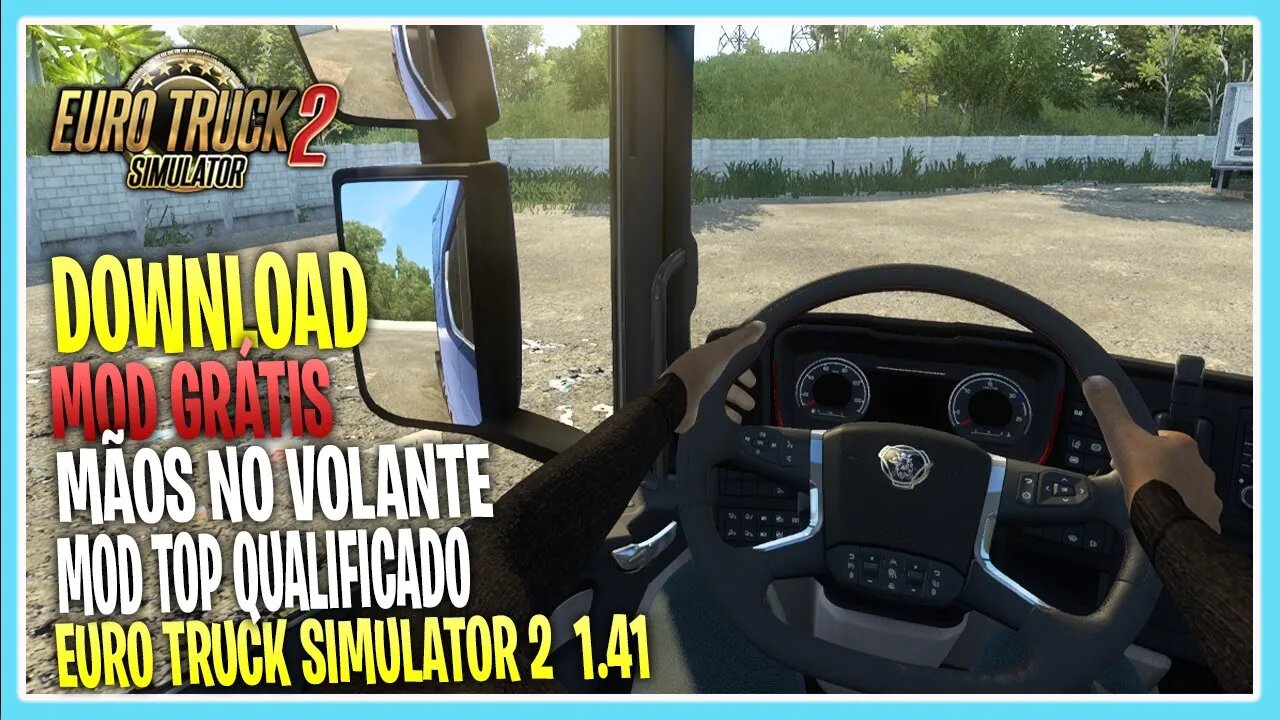 MOD MÃOS NO VOLANTE 1 41 EURO TRUCK SIMULATOR 2 VERSAO 1.41