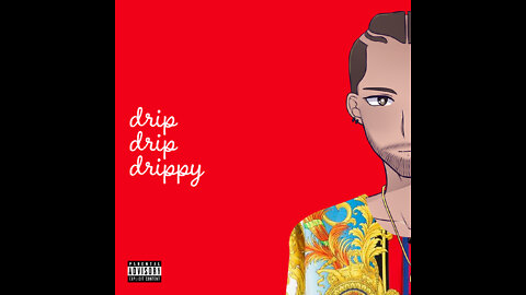 High King Kay - Drip Drip Drippy