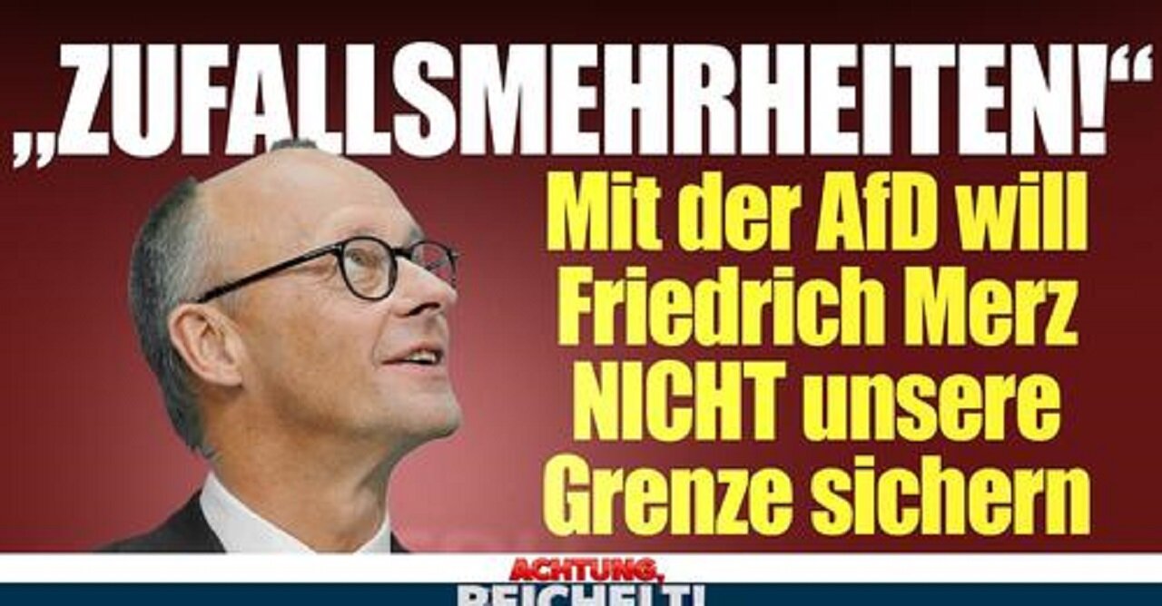 Lebensgefährliche „Brandmauer“! Mit der AfD will CDU Blackrock Merz nicht unsere Grenze sichern