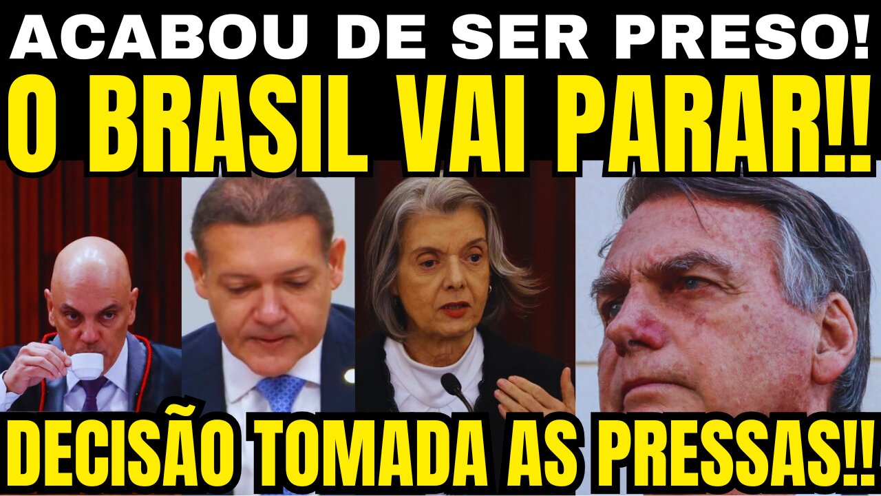 urgente!! ACABOU DE SER PRESO!! MORAES TOMA DECISÃO AS PRESSAS!! ACABOU