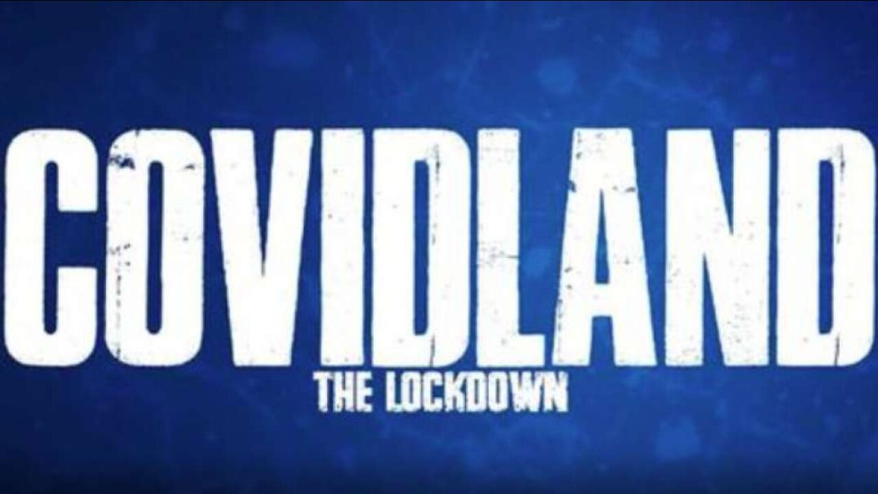 COVIDLAND: The Lockdown (Part 1) Oct 8, 2021