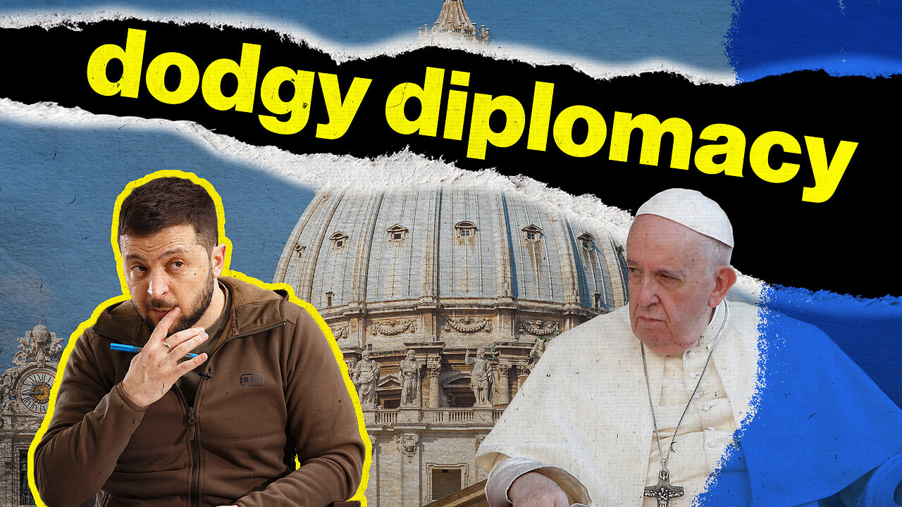 Zelensky Seeking Papal Firepower, Not Peace | Rome Dispatch