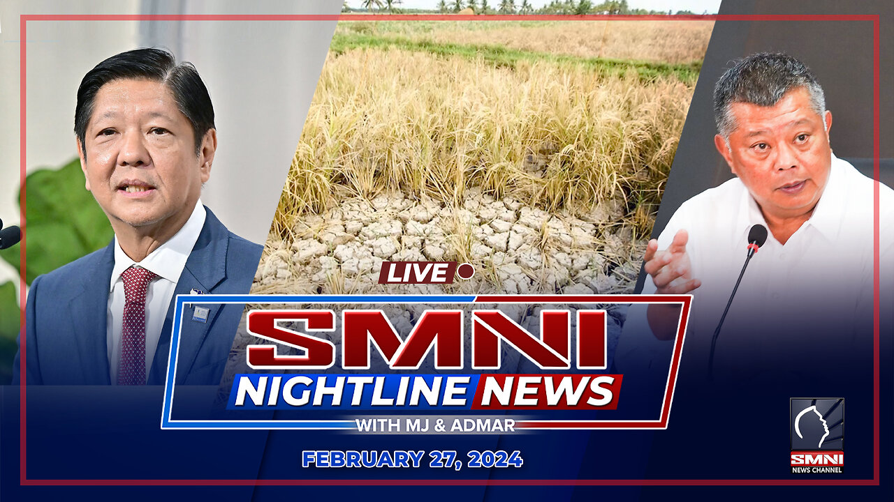 LIVE: SMNI Nightline News with MJ Mondejar and Admar Vilando | February 27, 2024